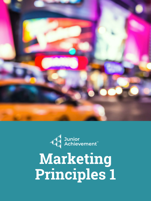 JA Marketing Principles 1 Junior Achievement of Brazos Valley